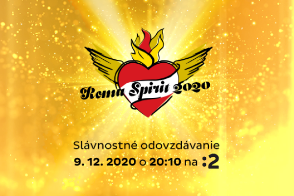 Ocenenie Roma Spirit 2020 už pozná svojich finalistov!
