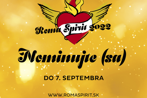 Nominácie na ocenenie Roma Spirit 2022 je možné poslať už len do začiatku septembra!